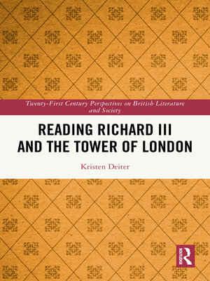 cover image of Reading Richard III and the Tower of London